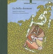 BELLA DORMENT, LA | 9788424614607 | DESCLOT, MIQUEL ; ABBREDERIS, CHRISTOPH | Llibreria Online de Tremp