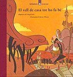 VELL DE CASA TOT HO FA BE, EL | 9788424614744 | LUNA, GONÇAL | Llibreria Online de Tremp