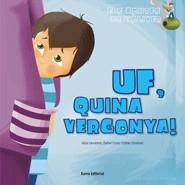 UF, QUINA VERGONYA! | 9788497664745 | ESTHER GIMÉNEZ/LÍDIA CARRETERO/DAFNE CORTE | Llibreria Online de Tremp