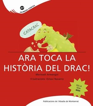 CATACRAC. ARA TOCA LA HISTORIA DEL DRAC! | 9788498833782 | ARMENGOL, MERITXELL