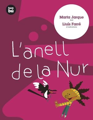 ANELL DE LA NUR, L' | 9788483430286 | JARQUE, MARTA | Llibreria Online de Tremp