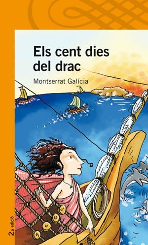 CENT DIES DEL DRAC, ELS | 9788484357100 | GALICIA, MONTSERRAT | Llibreria Online de Tremp