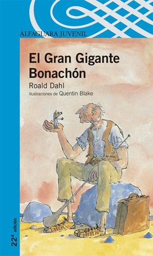 GRAN GIGANTE BONACHON, EL | 9788420400426 | DAHL, ROALD