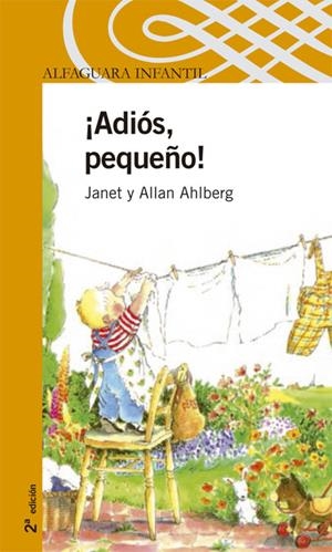 ADIOS, PEQUEÑO! | 9788420469911 | AHLBERG, JANET
