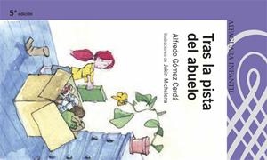 TRAS LA PISTA DEL ABUELO | 9788420469799 | GOMEZ CERDA, ALFREDO | Llibreria Online de Tremp