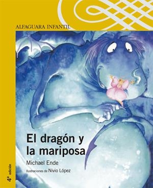 DRAGON Y LA MARIPOSA, EL | 9788420401027 | ENDE, MICHAEL ; LOPEZ, NIVIO | Llibreria Online de Tremp