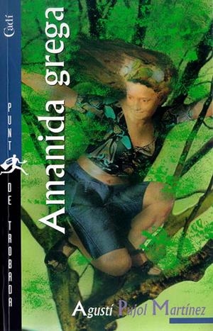 AMANIDA GREGA | 9788447411603 | PUJOL MARTINEZ, AGUSTI