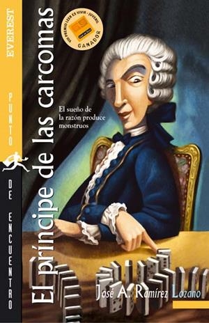 PRINCIPE DE LAS CARCOMAS, EL : SUEÑO DE LA RAZON PRODUCE MON | 9788424116217 | RAMIREZ LOZANO, JOSE A | Llibreria Online de Tremp