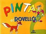 PINTA EL ROVELLO 2 | 9788424660420 | . | Llibreria Online de Tremp