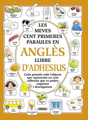 MEVES CENT PARAULES EN ANGLES LLIBRE D'ADHESIUS, L | 9788430581481 | SUSAETA, EQUIPO | Llibreria Online de Tremp