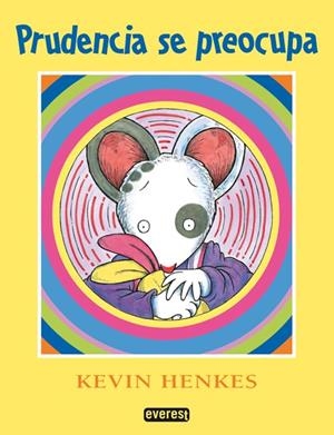 PRUDENCIA SE PREOCUPA | 9788424180980 | HENKES, KEVIN | Llibreria Online de Tremp