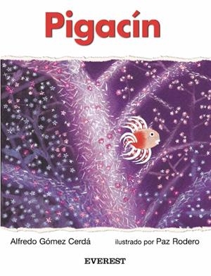 PIGACIN, EL PECECITO SOLDADITO | 9788424187767 | GOMEZ CERDA, ALFREDO | Llibreria Online de Tremp