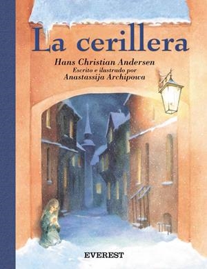 CERILLERA, LA | 9788424116323 | ANDERSEN, HANS CHRISTIAN | Llibreria Online de Tremp