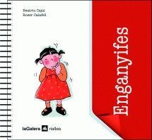 ENGANYIFES | 9788424625658 | CAJAL, BEATRIU I CALAFELL, ROSER | Llibreria Online de Tremp