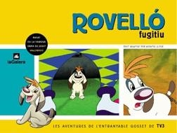 ROVELLO FUGITIU | 9788424604677 | VALLVERDÚ I AIXALÀ, JOSEP | Llibreria Online de Tremp