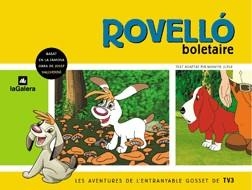 ROVELLO BOLETAIRE | 9788424604684 | VALLVERDÚ I AIXALÀ, JOSEP | Llibreria Online de Tremp