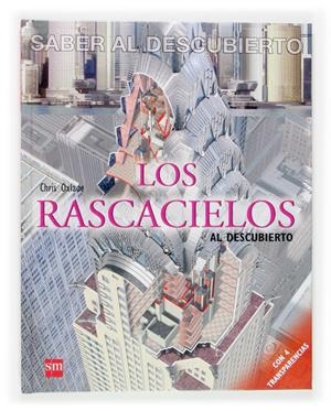 RASCACIELOS AL DESCUBIERTO, LOS | 9788467507126 | OXLADE, CHRIS