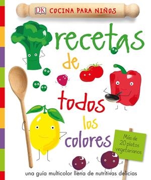 RECETAS DE TODOS LOS COLORES | 9780241289549 | AUTORES VARIOS | Llibreria Online de Tremp