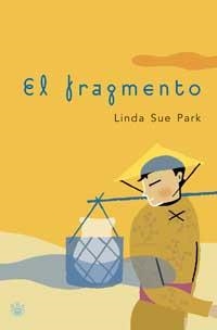 FRAGMENTO, EL | 9788479014025 | SUE PARK, LINDA