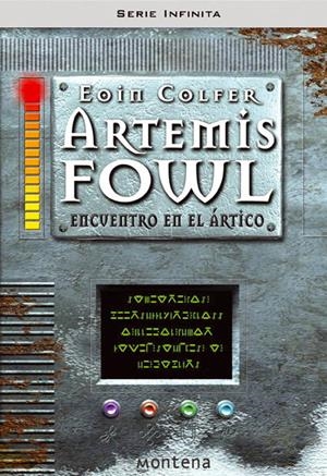 ARTEMIS FOWL : ENCUENTRO EN EL ARTICO | 9788484411741 | COLFER, EOIN | Llibreria Online de Tremp