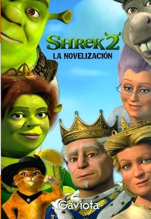 SHREK 2 LA NOVELIZACION | 9788439207412 | DREAMWORKS ANIMATION SKG. | Llibreria Online de Tremp