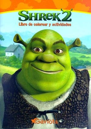 SHREK 2 LIBRO DE COLOREAR Y ACTIVIDADES | 9788439207429 | DREAMWORKS ANIMATION SKG. | Llibreria Online de Tremp