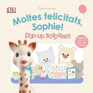 MOLTES FELICITATS, SOPHIE! POP UP SORPRESA! | 9780241246177 | VARIOS AUTORES