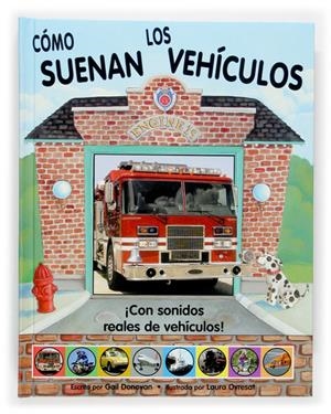COMO SUENAN LOS VEHICULOS | 9788434836921 | DONOVAN, GAIL