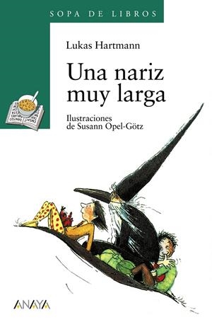 NARIZ MUY LARGA, UNA | 9788420777726 | HARTMANN, LUKAS