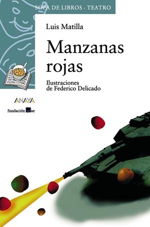 MANZANAS ROJAS | 9788466739894 | MATILLA, LUIS ; DELICADO, FEDERICO | Llibreria Online de Tremp