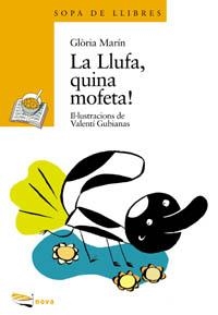 LLUFA, QUINA MOFETA | 9788448907068 | MARIN, GLORIA ; GUBIANAS, VALENTI | Llibreria Online de Tremp