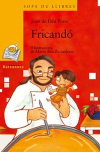 FRICANDO | 9788448918828 | PRATS, JOAN DE DEU | Llibreria Online de Tremp
