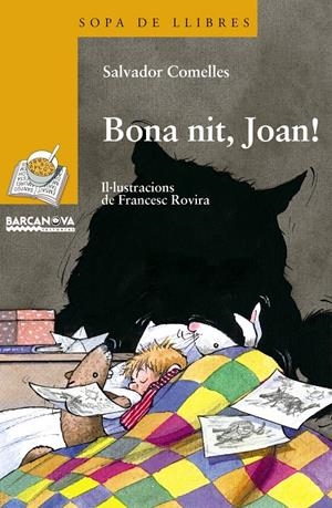 BONA NIT, JOAN ! | 9788448915698 | COMELLES, SALVADOR | Llibreria Online de Tremp