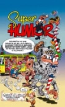 SUPER HUMOR MORTADELO 40 : SEÑOR LADRILLOS ; MORTADELO MANCH | 9788466622691 | IBAÑEZ | Llibreria Online de Tremp