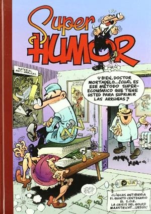 SUPER HUMOR MORTADELO Y FILEMON 12 : CLINICAS ANTIBIRRIA ; E | 9788440644909 | IBAÑEZ, FRANCISCO | Llibreria Online de Tremp