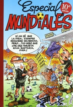 SUPER HUMOR MORTADELO Y FILEMON 9 : ESPECIAL MUNDIALES | 9788440641946 | IBAÑEZ, FRANCISCO | Llibreria Online de Tremp