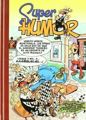 SUPER HUMOR MORTADELO Y FILEMON 31 : DEPORTES DE ESPANTO | 9788440692535 | IBAÑEZ, FRANCISCO