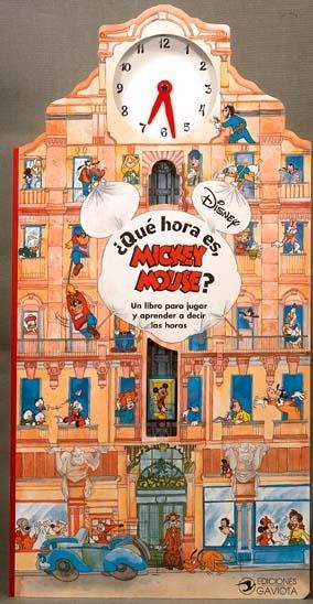 QUE HORA ES, MICKEY MOUSE? | 9788439287773 | WALT DISNEY COMPANY