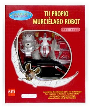 TU PROPIO MURCIELAGO ROBOT | 9788467510645 | BECK, PAUL