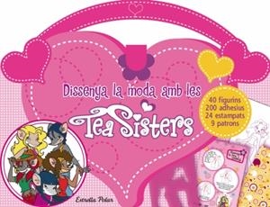 DISSENYA LA MODA AMB LES TEA SISTERS | 9788499323756 | DIVERSOS AUTORS/TEA STILTON