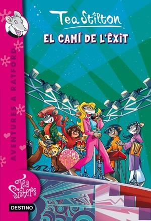 CAMÍ DE L'ÈXIT, EL | 9788415697978 | TEA STILTON | Llibreria Online de Tremp