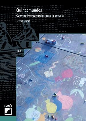 QUINCEMUNDOS : CUENTOS INTERCULTURALES | 9788478272716 | DURAN, TERESA | Llibreria Online de Tremp