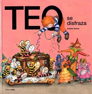TEO SE DISFRAZA | 9788471766397 | DENOU, VIOLETA | Llibreria Online de Tremp