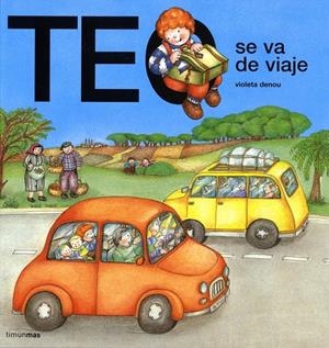 TEO SE VA DE VIAJE | 9788448002817 | DENOU, VIOLETA | Llibreria Online de Tremp