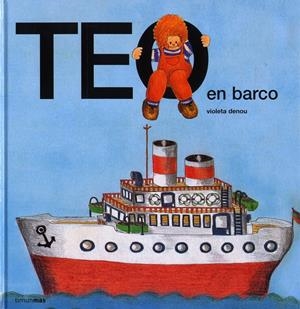 TEO EN BARCO | 9788471762573 | DENOU, VIOLETA | Llibreria Online de Tremp