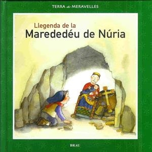 LLEGENDA DE LA MAREDEDEU DE NURIA | 9788495946591 | RIUS, ROSER ; GARDELLA, MARIA ANGELS