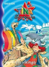 TINA SUPERBRUIXA I ELS VIKINGS | 9788483048368 | KNISTER | Llibreria Online de Tremp
