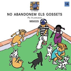 NO ABANDONEM ELS GOSSETS | 9788448915995 | VILARRUBIA, PILAR | Llibreria Online de Tremp