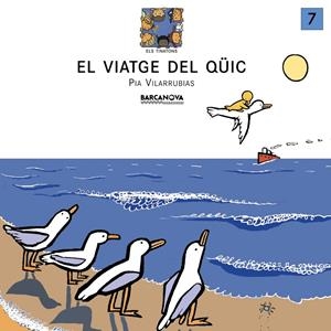 VIATGE DEL QÜIC | 9788448909505 | VILARRUBIAS, PIA | Llibreria Online de Tremp