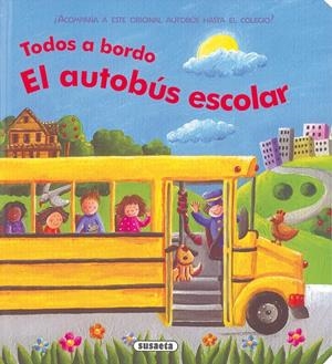 AUTOBÚS ESCOLAR, EL | 9788467724721 | SUSAETA, EQUIPO